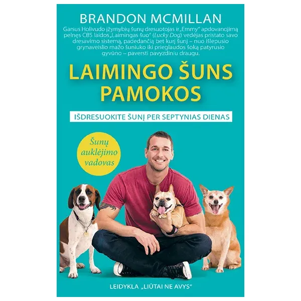 Knyga „Laimingo šuns pamokos"